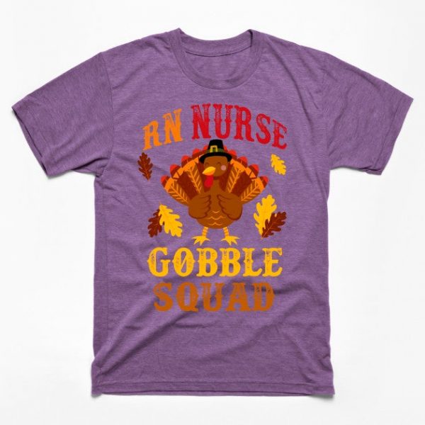 Funny RN Nurse Gobble Squad Thanksgiving Gift