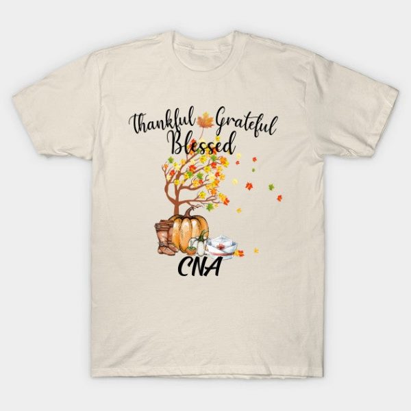 Grateful Thankful Blessed CNA Nurse Thanksgiving Day Gift