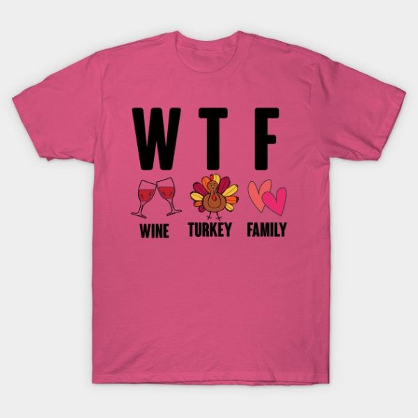WTF Wine Turkey Family