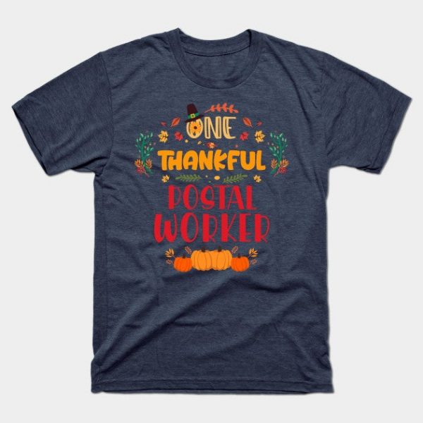 One Thankful Postal Worker Thanksgiving Cute Gift