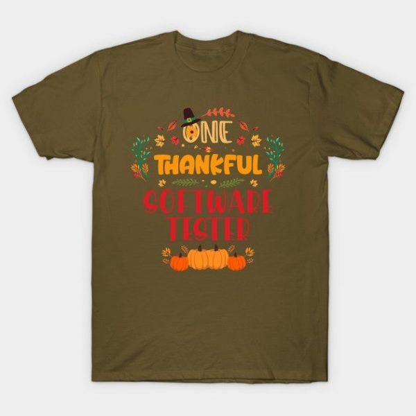 One Thankful Software Tester Thanksgiving Cute Gift
