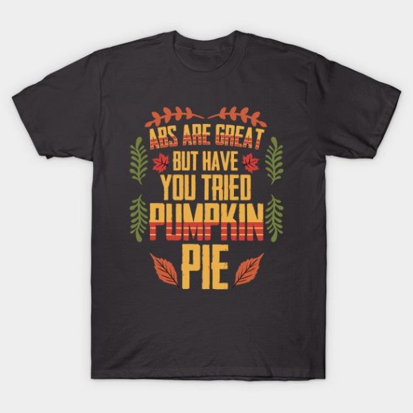 Thanksgiving ABS Are Great Pumpkin Pie