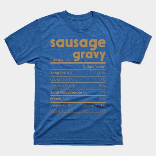 Sausage Gravy Nutrition Facts Funny Thanksgiving Christmas Costume