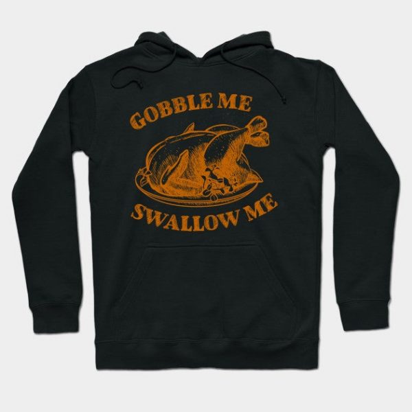 Gobble Me Swallow Me