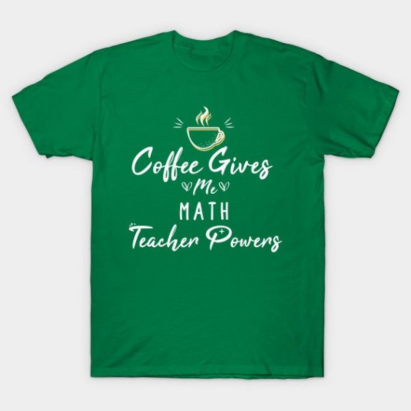 Coffee Gives me Math Teacher Powers- Math gift - Math lovers christmas vintage retro - coffee lover
