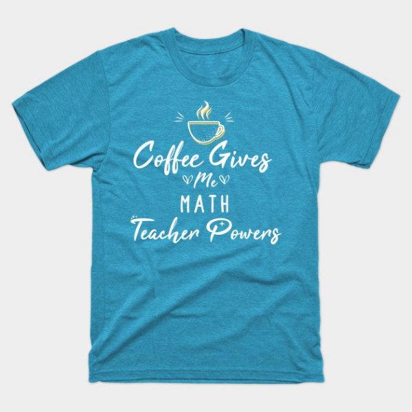 Coffee Gives me Math Teacher Powers- Math gift - Math lovers christmas vintage retro - coffee lover