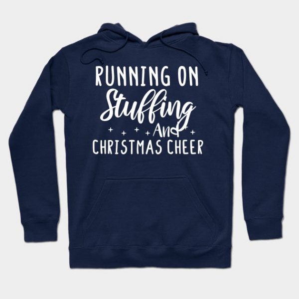 Running on Stuffing And Christmas Cheer - Stuffing gift - Stuffing lovers christmas vintage retro