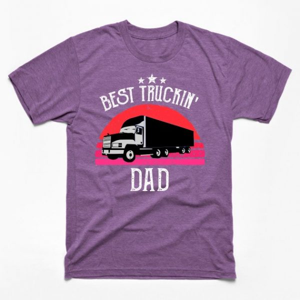 BEST TRUCKIN' DAD - Truck Driver - DAD gift - DAD's day christmas vintage retro