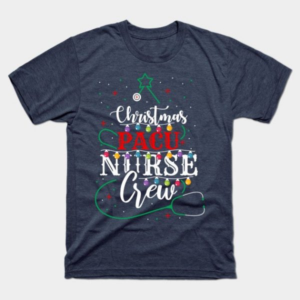 Pacu Nurse Christmas Crew Funny Nursing Gift