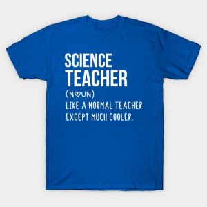 Science Teacher Defintion - Teacher Like a Normal Teacher Only Way Cooler Science lovers - Science gift - Science's day christmas vintage retro