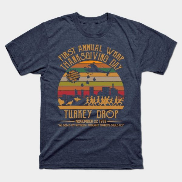 First Annual WKRP Thanksgiving Day Turkey Drop Vintage Retro T-Shirt WKRP in Cincinnati