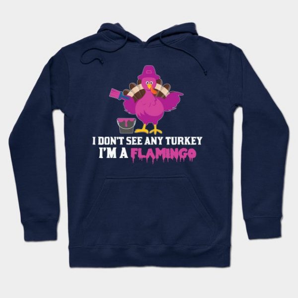Funny Turkey I'm Flamingo Thanksgiving