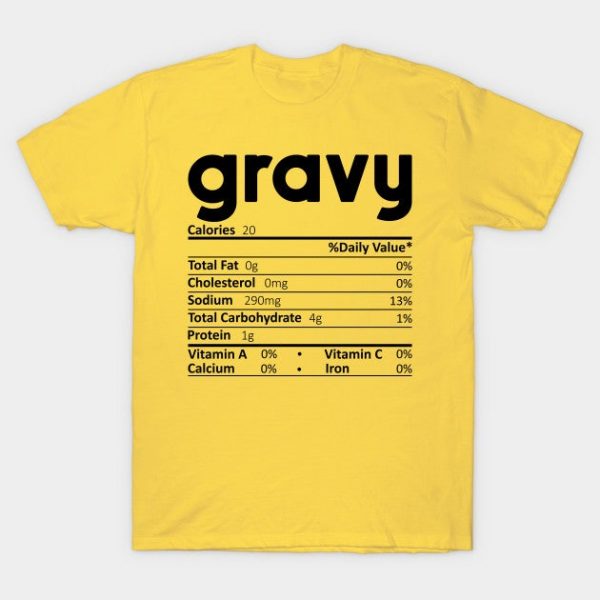 Gravy Nutrition Facts Gift Funny Thanksgiving Costume
