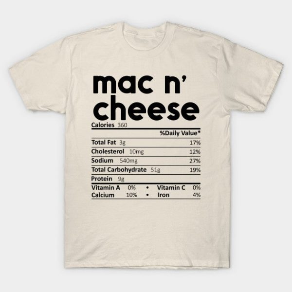 Mac N' Cheese Nutrition Facts Gift Funny Thanksgiving Costume