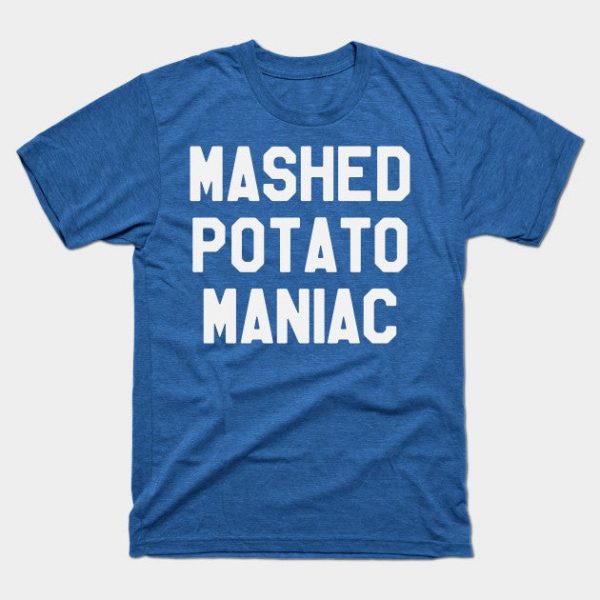 Mashed Potato Maniac - Thanksgiving Day
