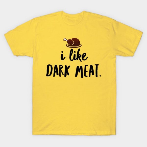 Dark Meat Lover