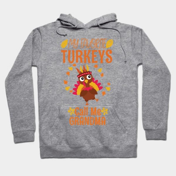 My Favorite Turkeys Call Me Grandma