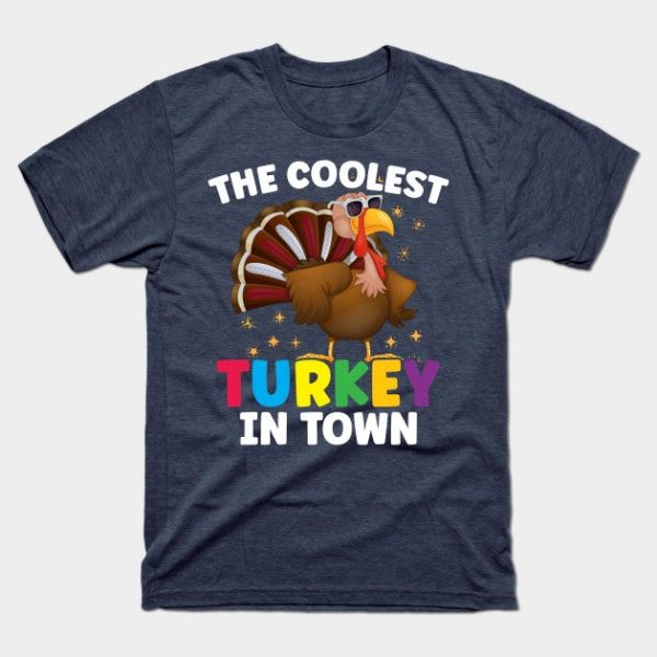 The Coolest Turkey In Town Colorful Thanksgiving Gift Kids