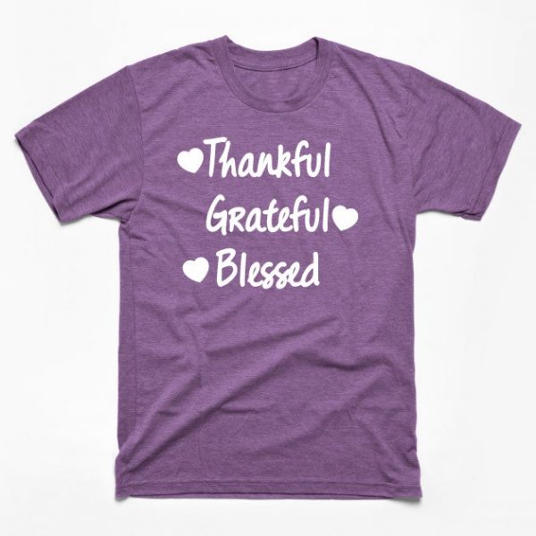 Thankful Grateful Blessed shirt Thanksgiving
