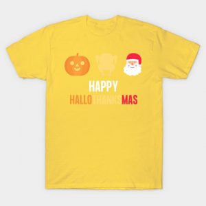 Happy Hallothanksmas Halloween Thanksgiving Christmas