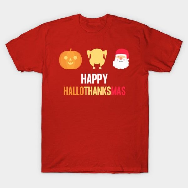 Happy Hallothanksmas Halloween Thanksgiving Christmas