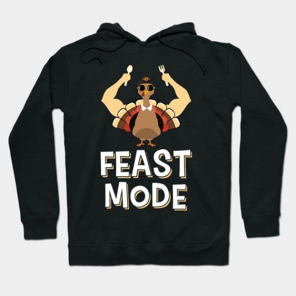 Feast Mode Food Funny Turkey Thanksgiving Day