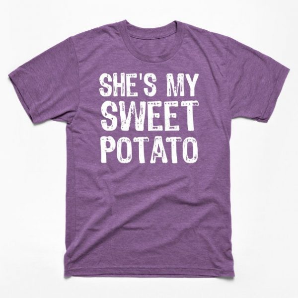 She's My Sweet Potato I Yam - Funny Couples Thanksgiving