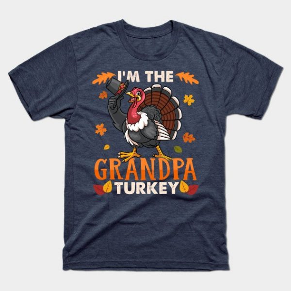 I'm The Grandpa Turkey Family Thanksgiving