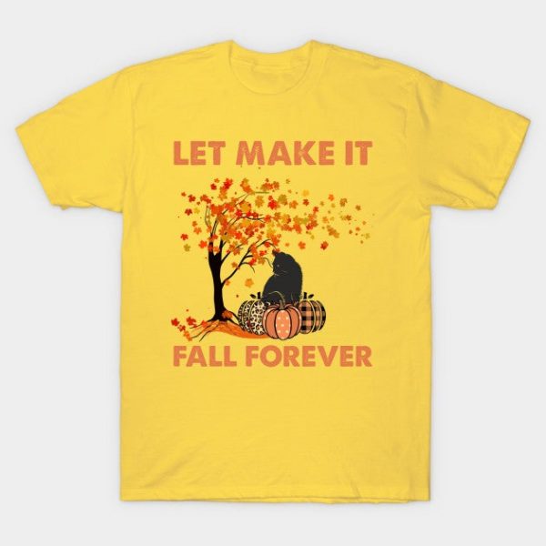 Let's Make It Fall Forever Leopard Pumpkin and Black Cat Fall Thanksgiving