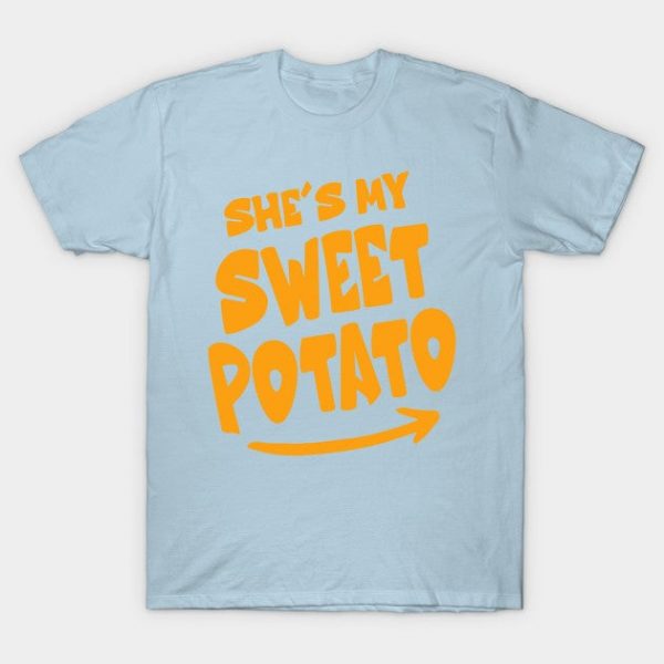 She's My Sweet Potato I Yam Set Thanksgiving Couples
