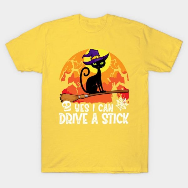 Yes I Can Drive A Stick Black Cat Witch Halloween