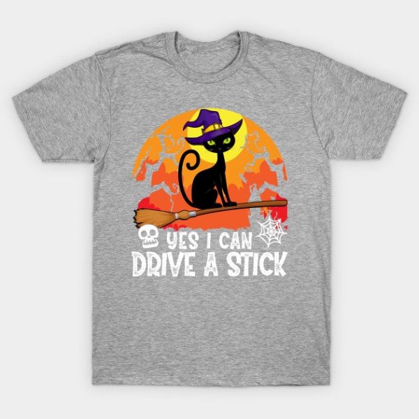 Yes I Can Drive A Stick Black Cat Witch Halloween