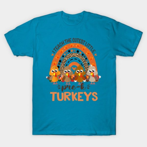 I Teach the Cutest Prek Turkeys Thanksgiving Preschool Teacher