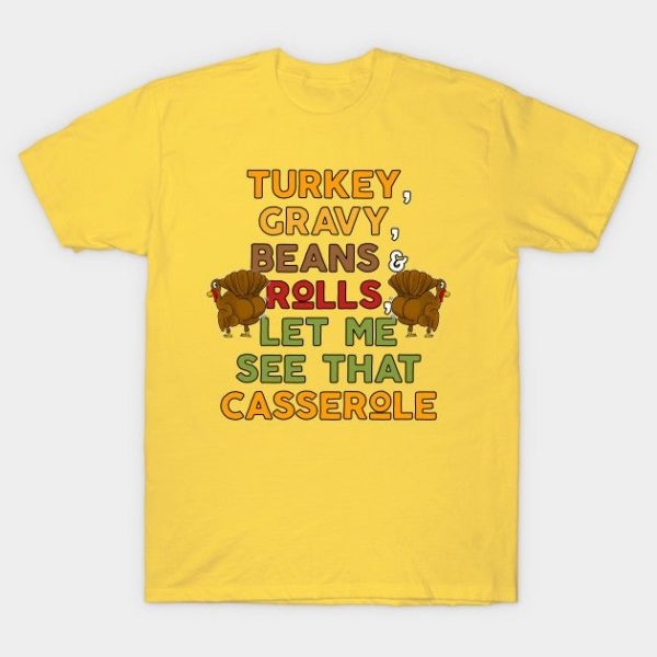 Twerky Turkey Gravy Beans and Rolls Let Me See That Casserole