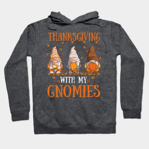 Thanksgiving With My Gnomies Fall Funny Autumn Gnome