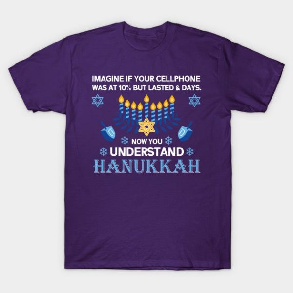 Funny Hanukkah Tee Jewish Holiday Now I Got Hanukkah looks