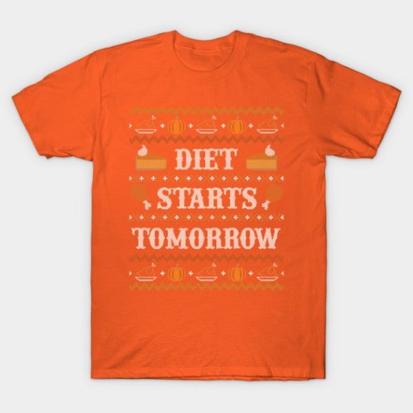Diet Starts Tomorrow, Funny Ugly Thanksgiving Sweater