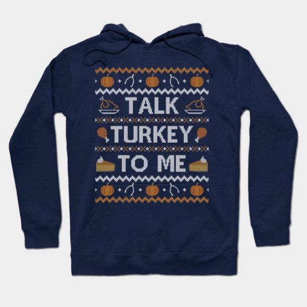 Talk Turkey To Me, Ugly Thanksgiving Sweater