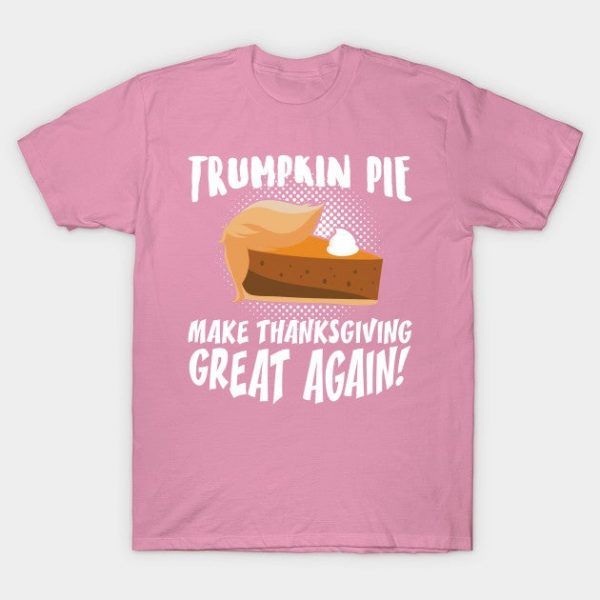 Trumpkin Pie Make Thanksgiving Great Again
