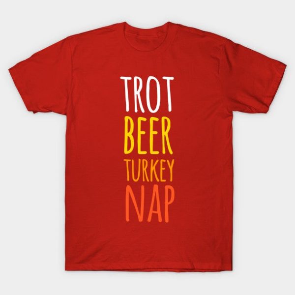 Trot Beer Turkey Nap - Thanksgiving Turkey Trot