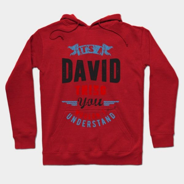Is Your Name, David? This shirt is for you!