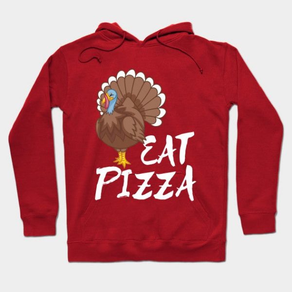 Eat Pizza - Save a Turkey - Vegetarian Thanksgiving Shirt