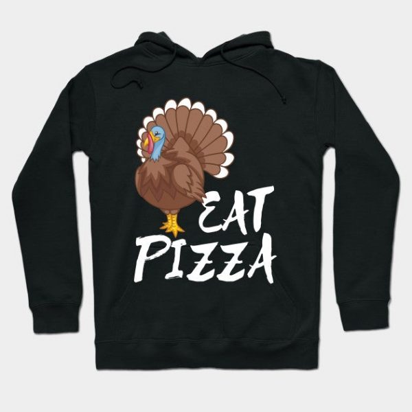 Eat Pizza - Save a Turkey - Vegetarian Thanksgiving Shirt