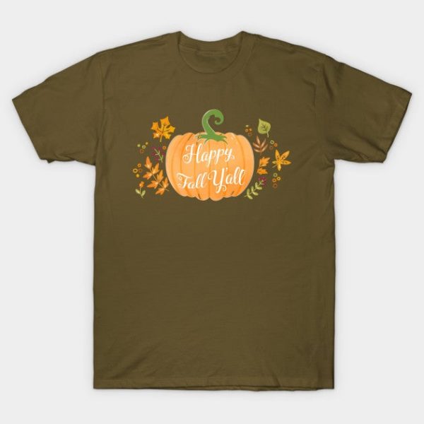 Happy Fall Y'all  Shirts - Fall  Shirt - Cute Fall Shirt - Graphic Tee - Fall tshirts