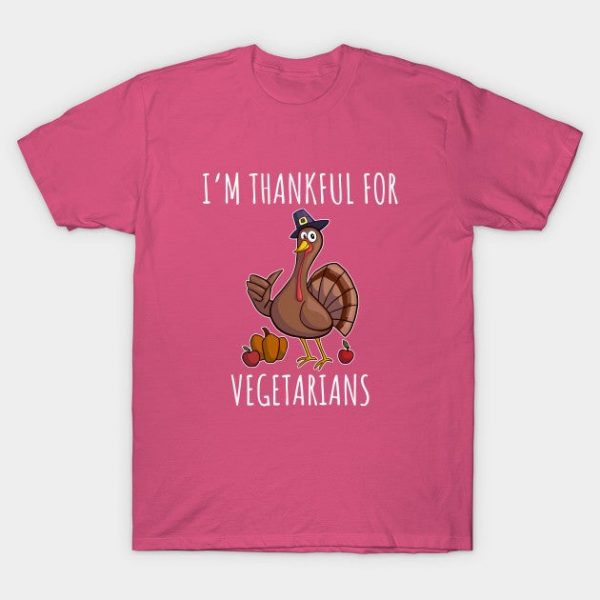 I'm thankful for vegetarians