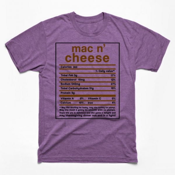 Thanksgiving Mac n' Cheese Nutrition Facts Funny Gift