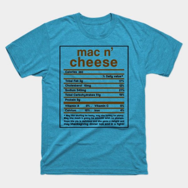 Thanksgiving Mac n' Cheese Nutrition Facts Funny Gift