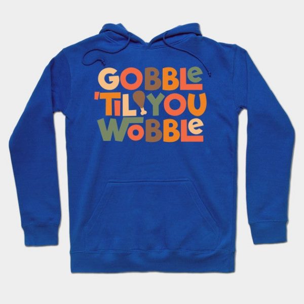 Gobble 'til You Wobble Thanksgiving Design