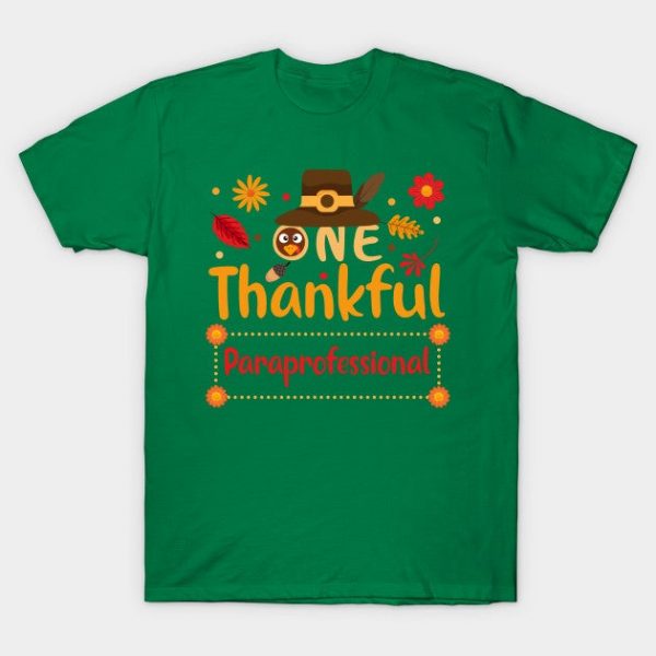 One Thankful Paraprofessional Thanksgiving Outfit gift