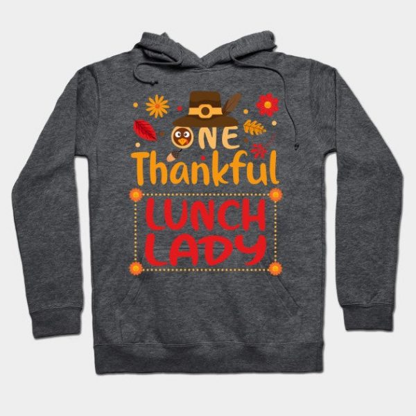 One Thankful Lunch lady Thanksgiving Outfit gift